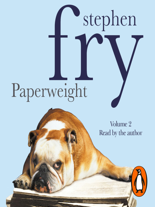 Title details for Paperweight, Volume 2 by Stephen Fry - Available